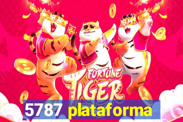 5787 plataforma